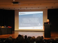 Cultura e Democracia: a memória, o património e a construção de identidades