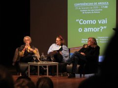 Conferências de Arouca: "COMO VAI O AMOR?"
